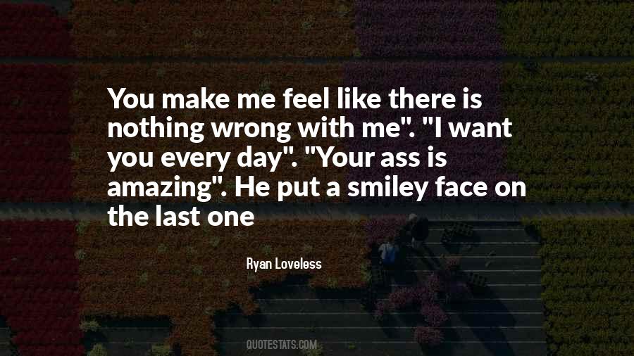 Ryan Loveless Quotes #1589221