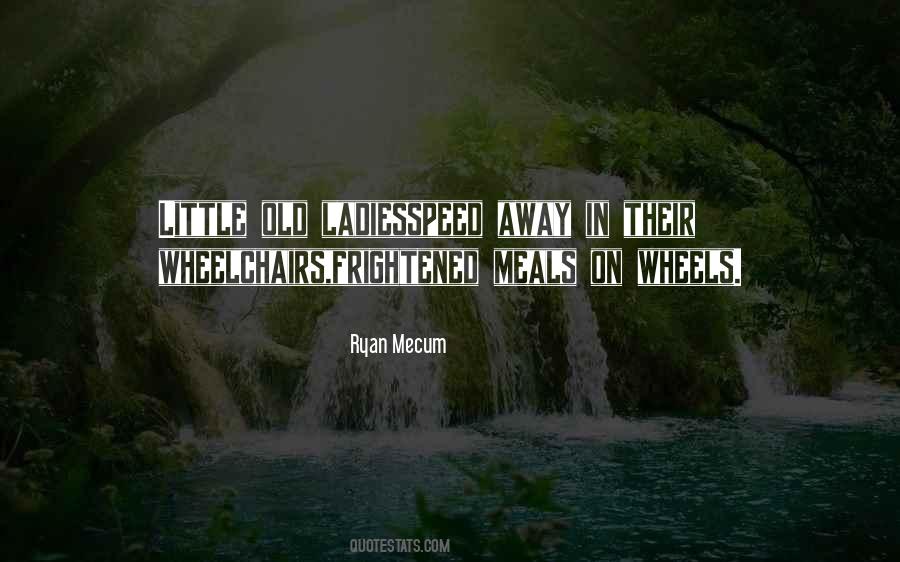 Ryan Mecum Quotes #1355561