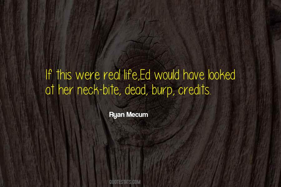 Ryan Mecum Quotes #1834154