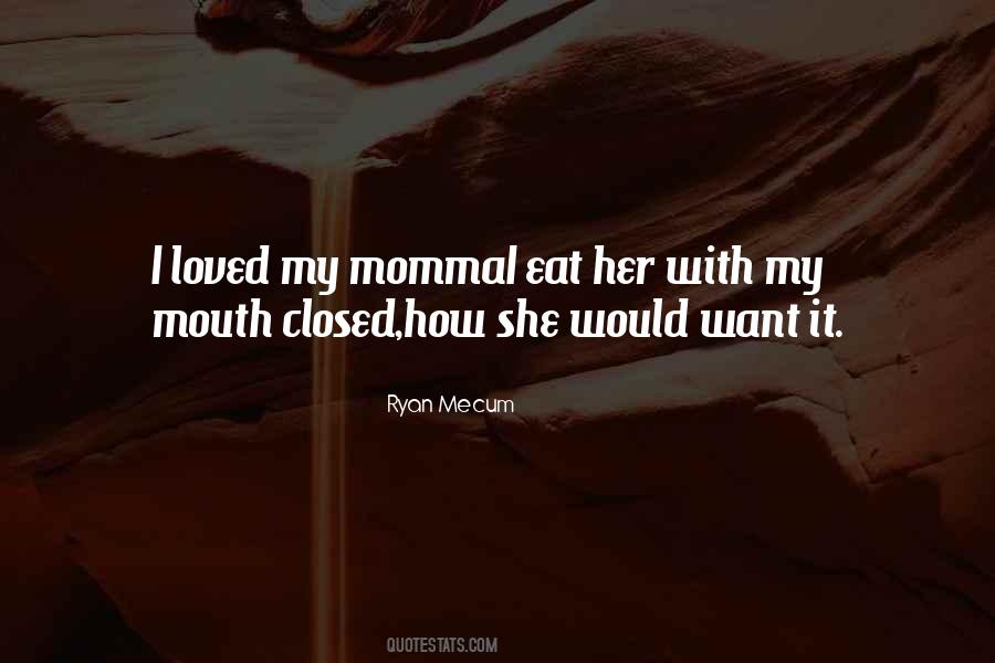 Ryan Mecum Quotes #804331