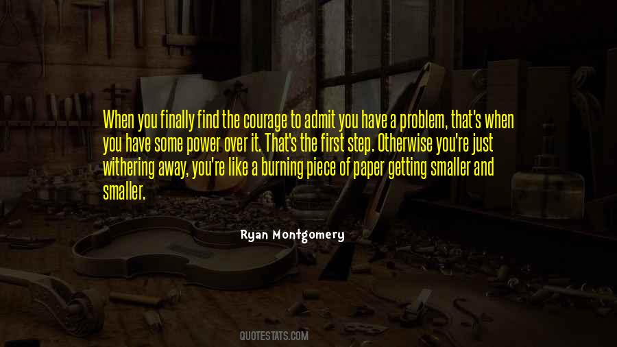 Ryan Montgomery Quotes #1407558