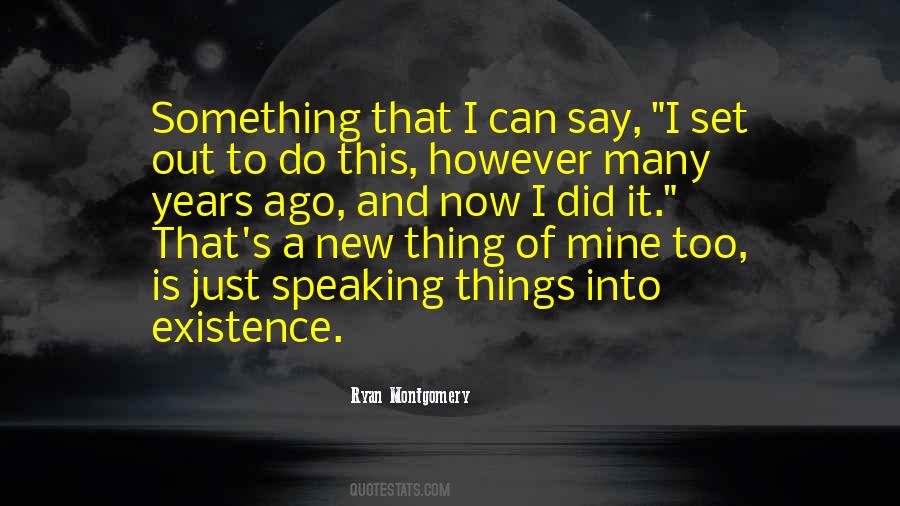 Ryan Montgomery Quotes #1662560