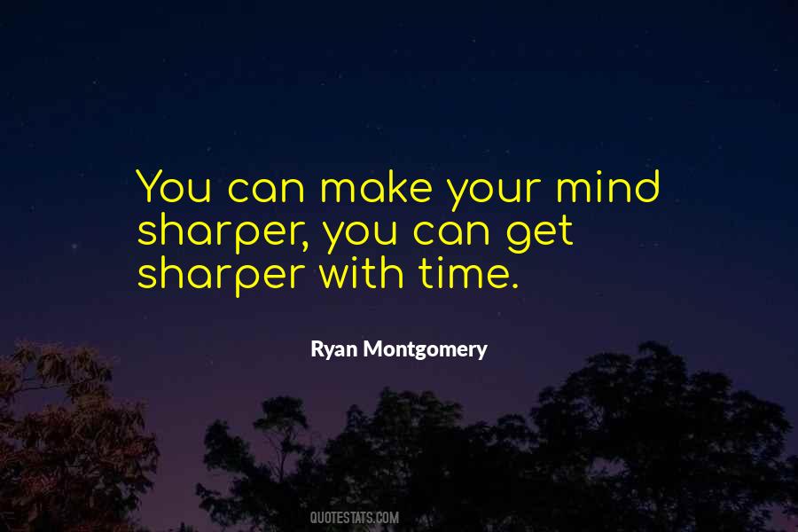 Ryan Montgomery Quotes #42030