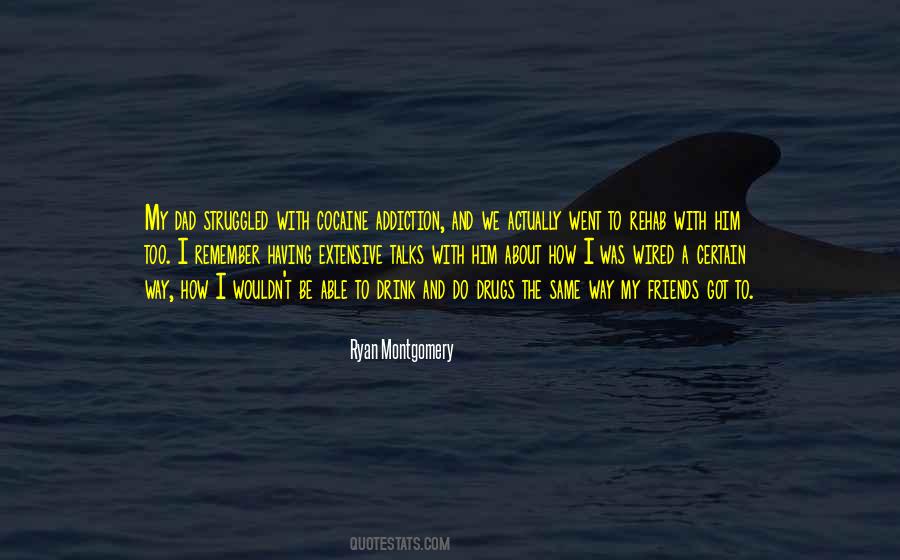 Ryan Montgomery Quotes #492758