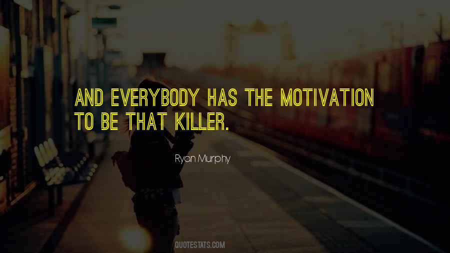 Ryan Murphy Quotes #703569