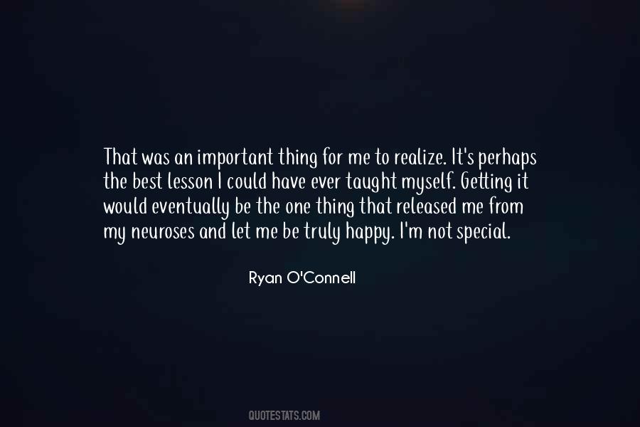 Ryan O'Connell Quotes #547862
