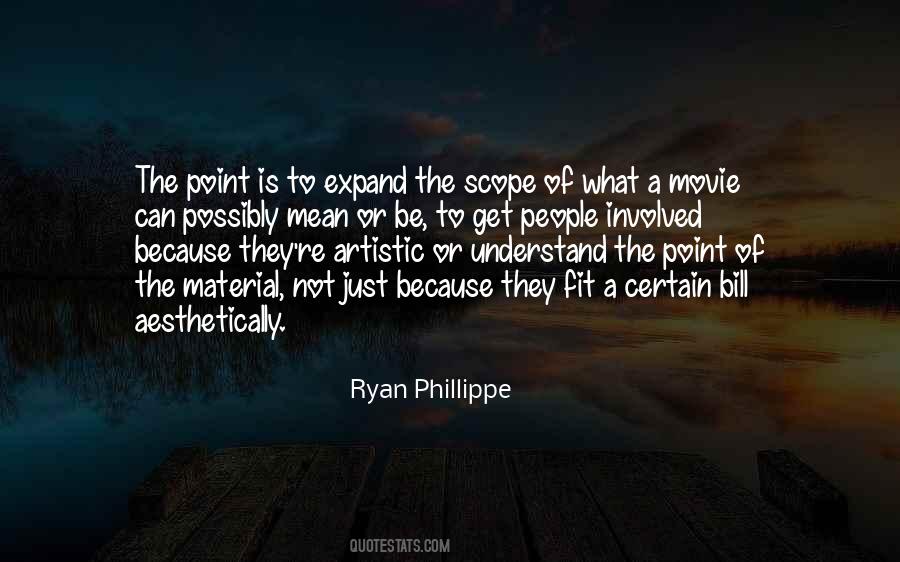 Ryan Phillippe Quotes #145554