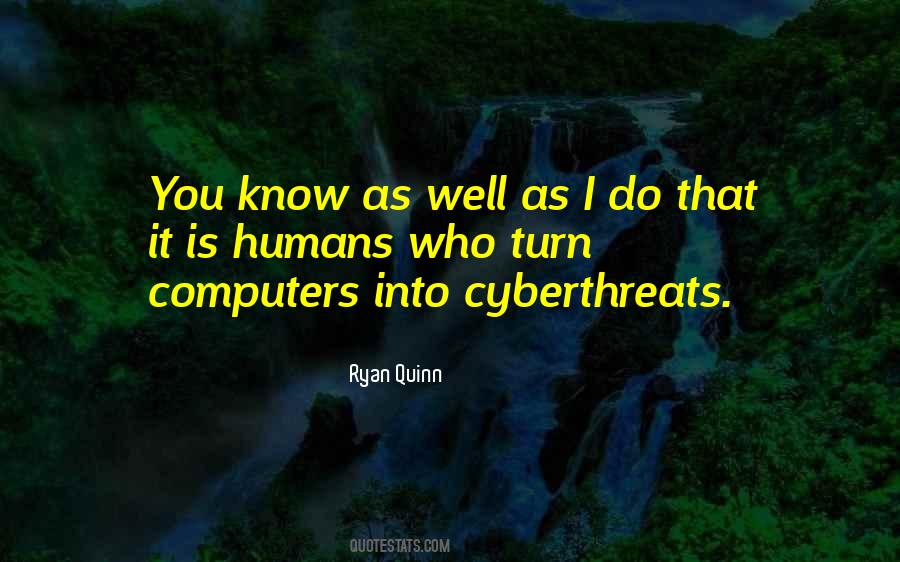 Ryan Quinn Quotes #1361479