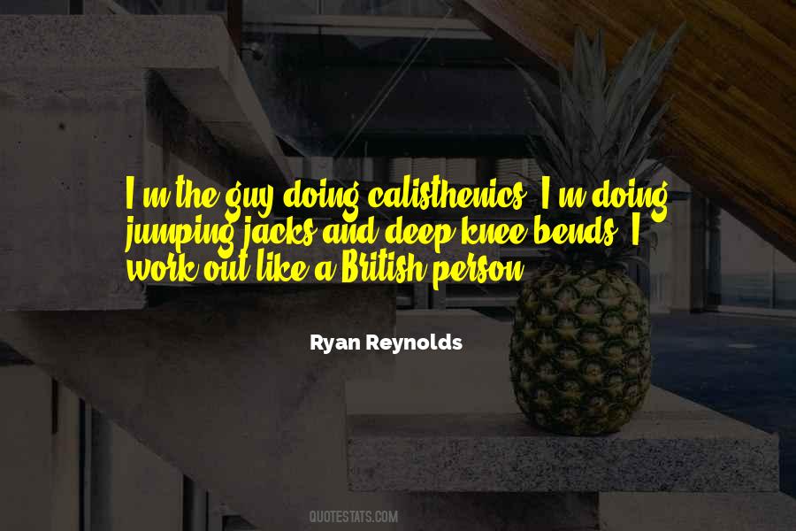 Ryan Reynolds Quotes #1224916