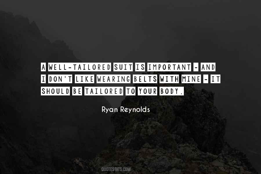 Ryan Reynolds Quotes #1321389