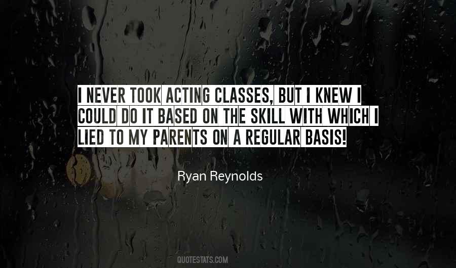 Ryan Reynolds Quotes #661063