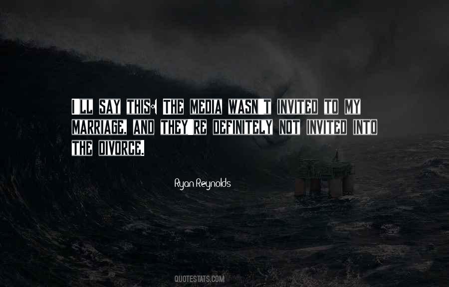Ryan Reynolds Quotes #985291