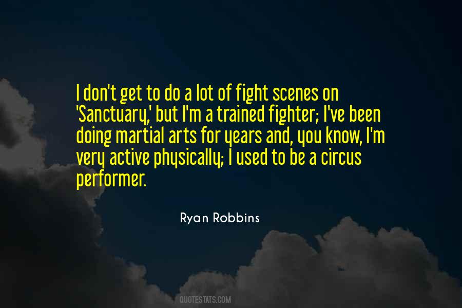 Ryan Robbins Quotes #1178654