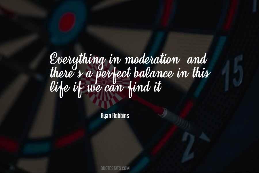 Ryan Robbins Quotes #700507