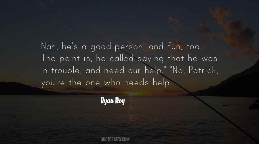 Ryan Roy Quotes #27929 Ryan Roy Quotes #27929