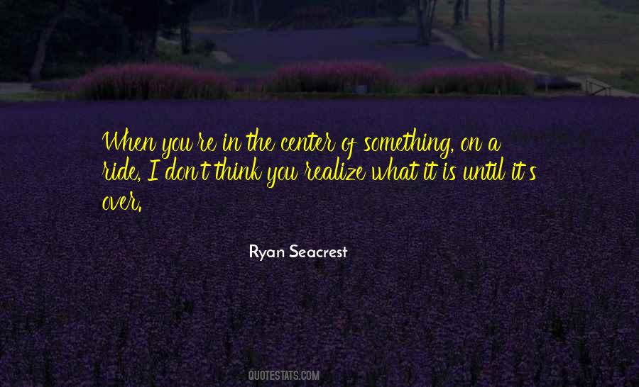 Ryan Seacrest Quotes #749866