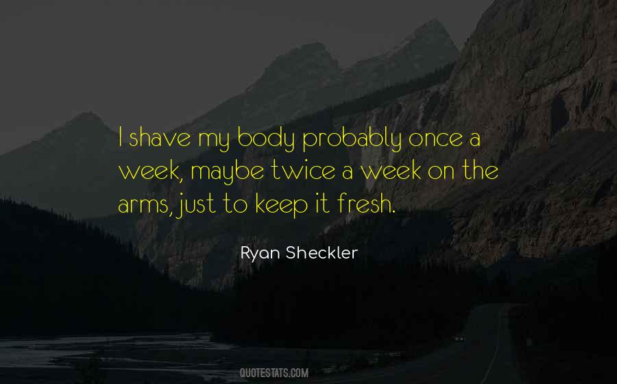 Ryan Sheckler Quotes #1052191