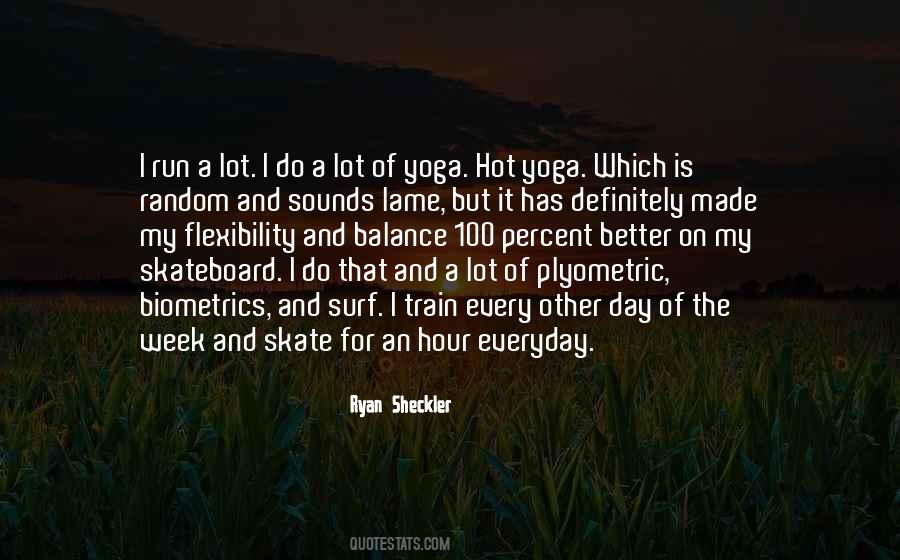 Ryan Sheckler Quotes #141314
