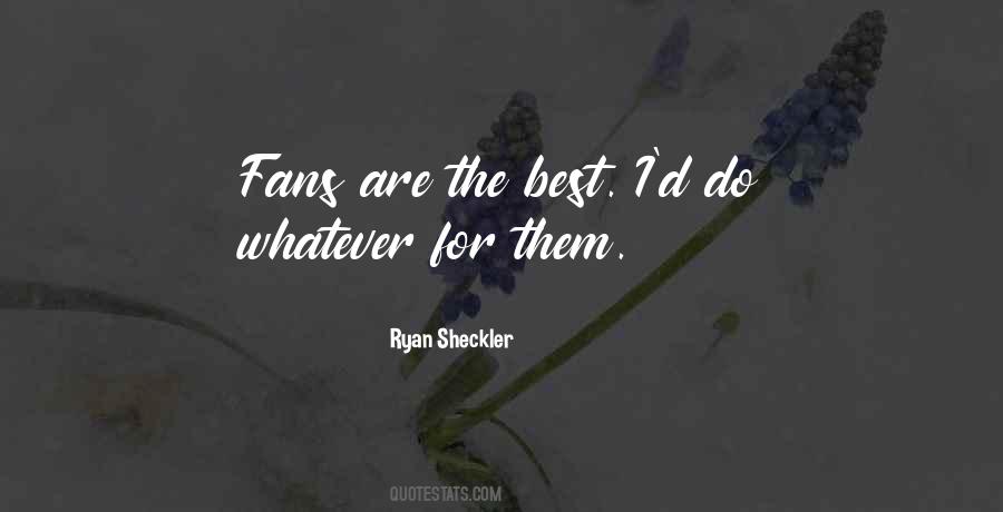 Ryan Sheckler Quotes #1495624