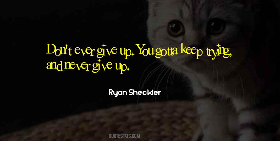 Ryan Sheckler Quotes #1741947