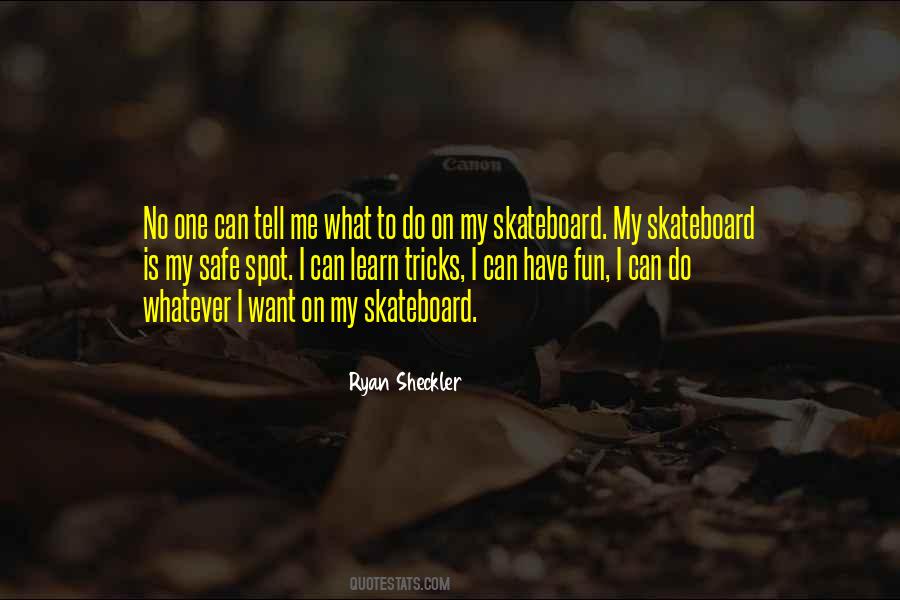Ryan Sheckler Quotes #313067