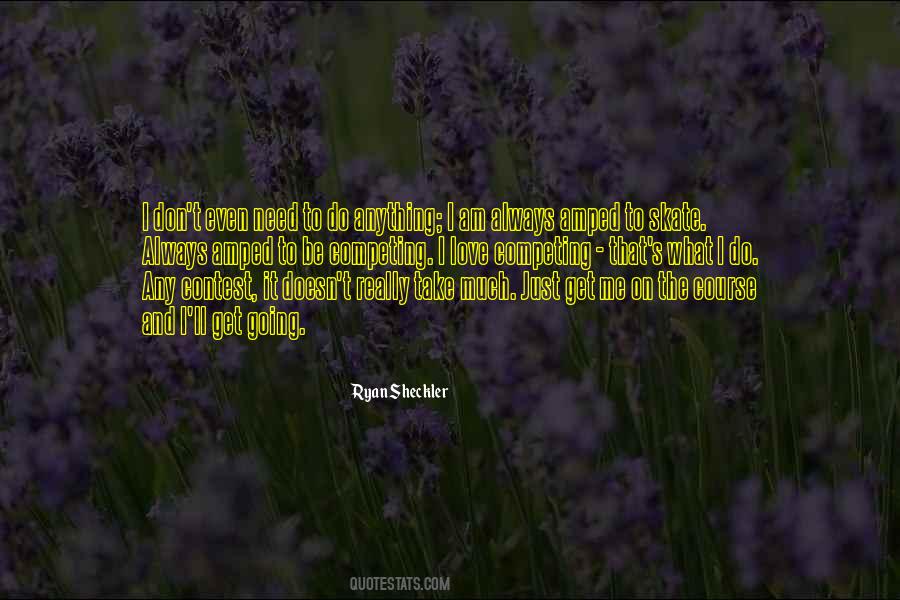 Ryan Sheckler Quotes #580815