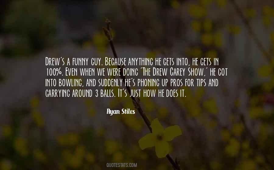 Ryan Stiles Quotes #1449510