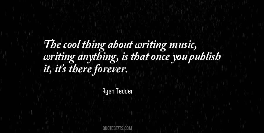 Ryan Tedder Quotes #811949