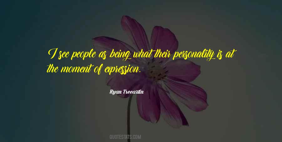 Ryan Trecartin Quotes #1471071