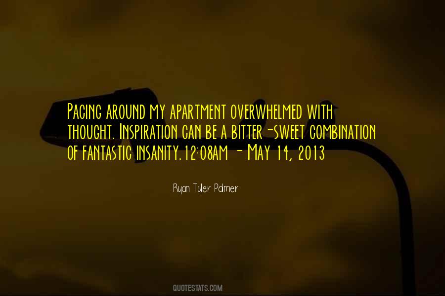 Ryan Tyler Palmer Quotes #1357721