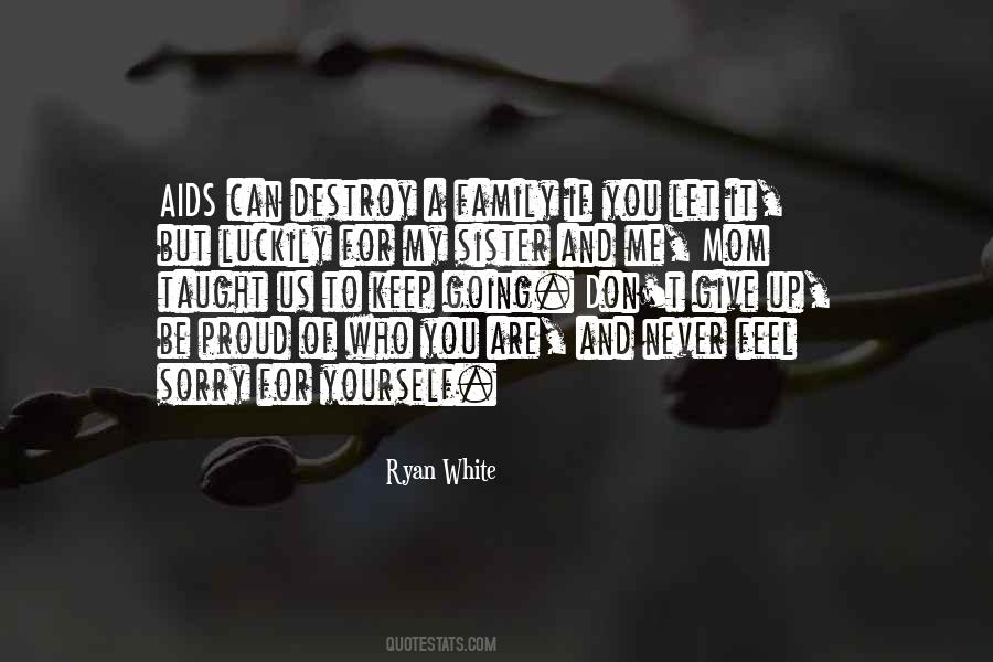 Ryan White Quotes #228618