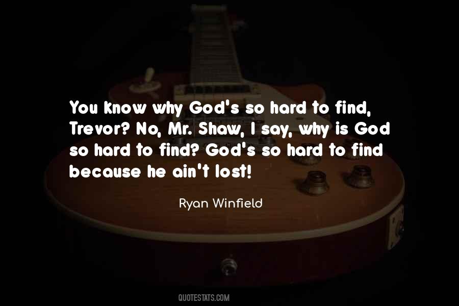 Ryan Winfield Quotes #359340