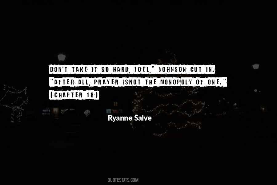 Ryanne Salve Quotes #691678