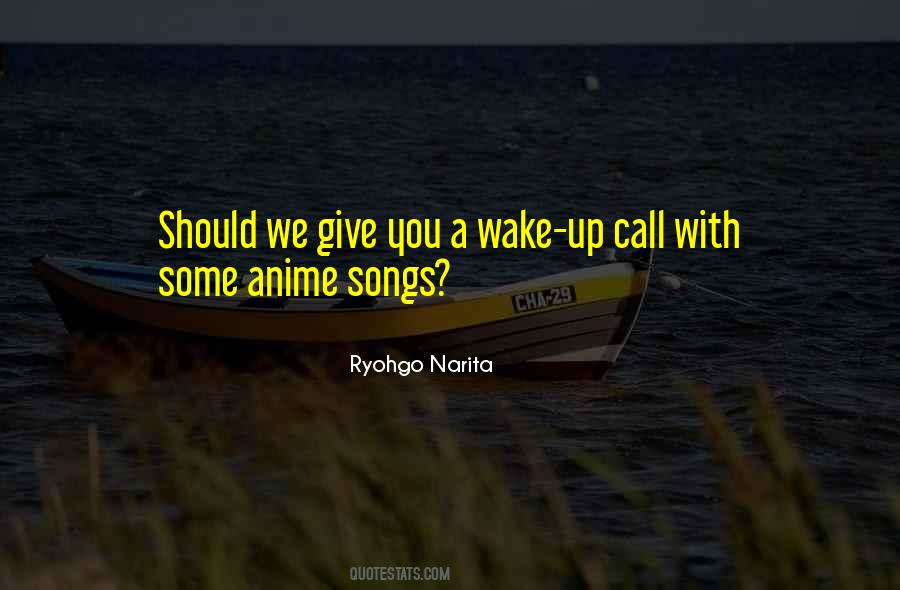 Ryohgo Narita Quotes #1461775