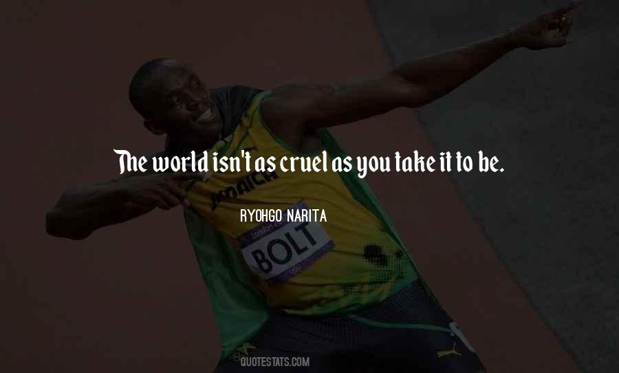 Ryohgo Narita Quotes #1509708