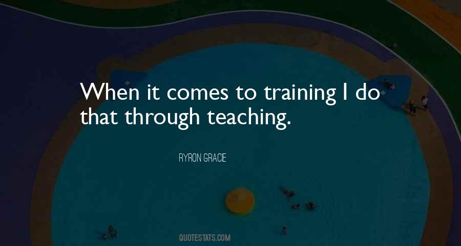 Ryron Gracie Quotes #207071