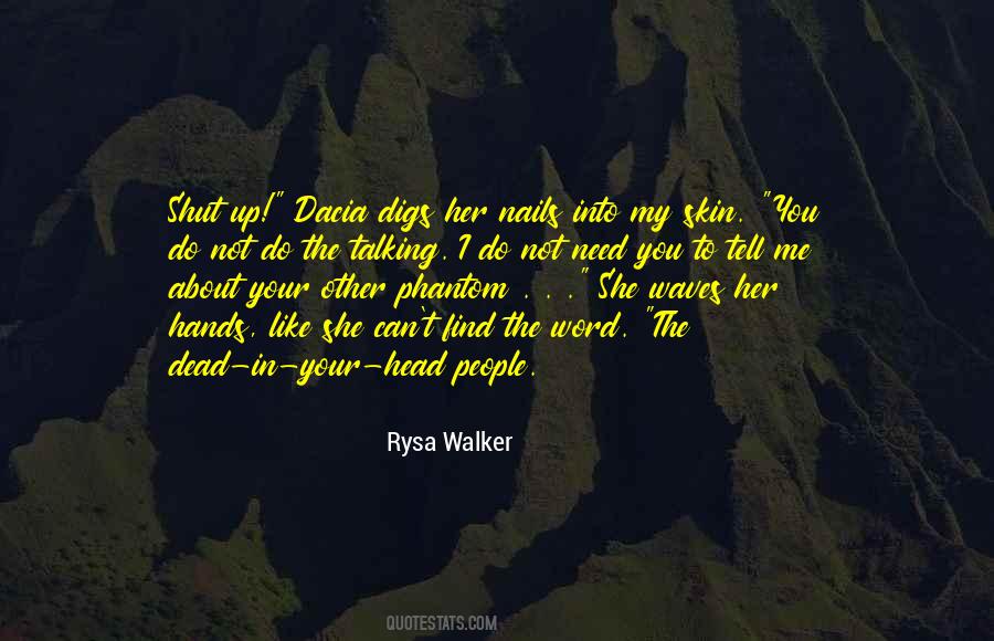 Rysa Walker Quotes #214765