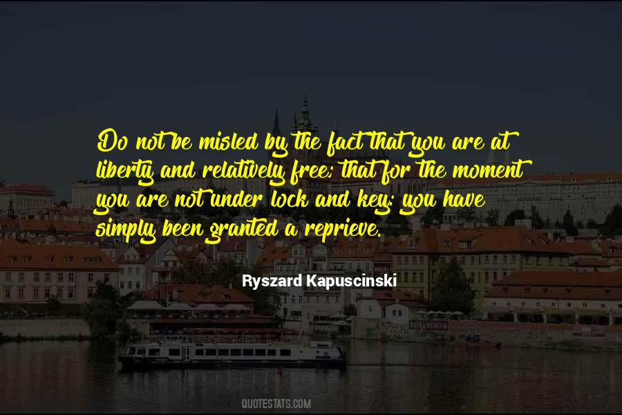 Ryszard Kapuscinski Quotes #1450692