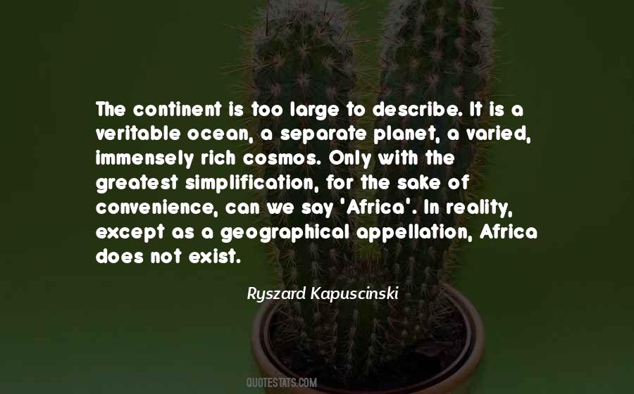 Ryszard Kapuscinski Quotes #1704729