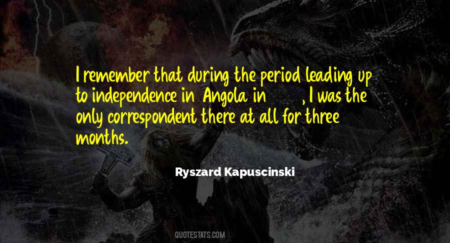 Ryszard Kapuscinski Quotes #1706910