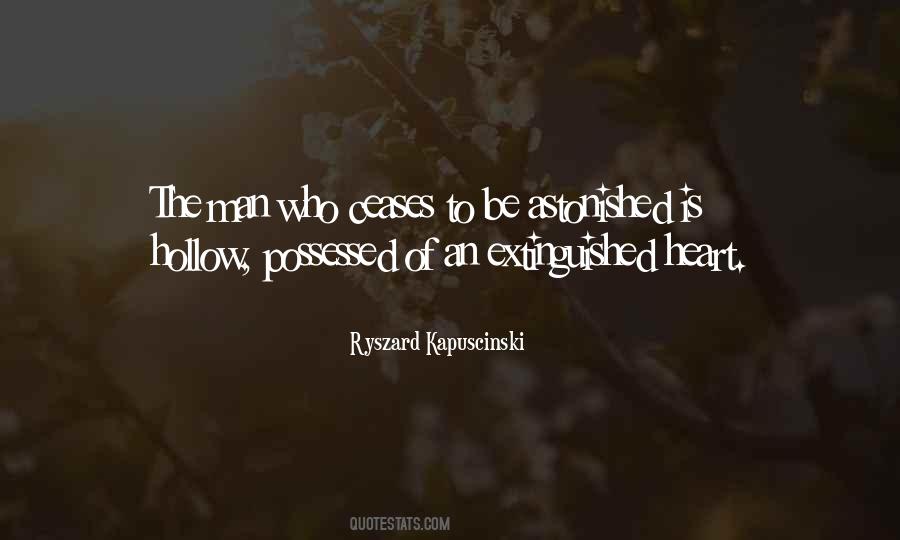 Ryszard Kapuscinski Quotes #1753697