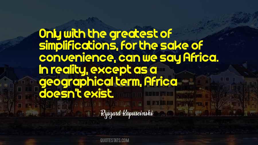 Ryszard Kapuscinski Quotes #295296