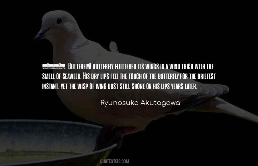 Ryunosuke Akutagawa Quotes #598577