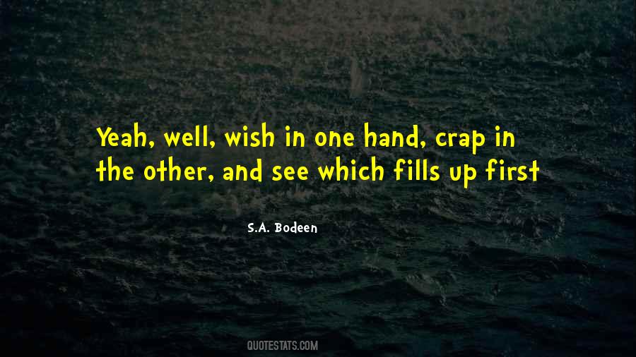 S.A. Bodeen Quotes #1564273