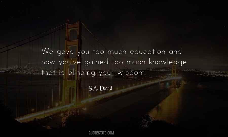S.A. David Quotes #1873016