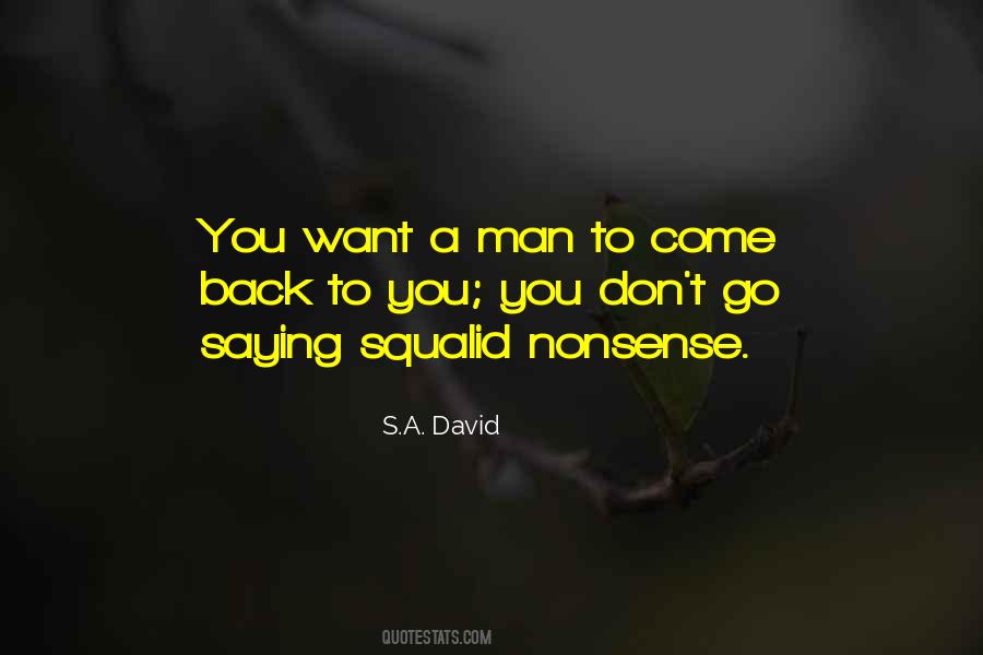 S.A. David Quotes #549741