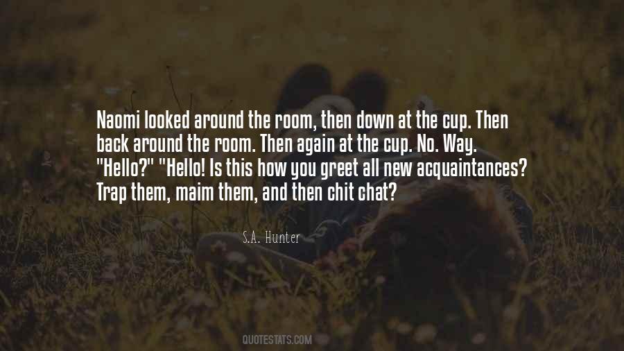 S.A. Hunter Quotes #1666075 S.A. Hunter Quotes #1666075