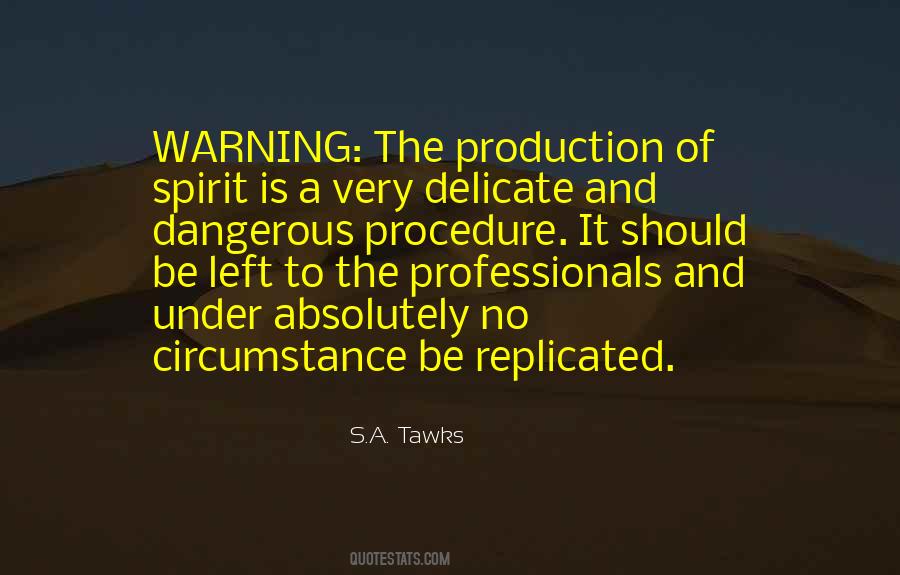 S.A. Tawks Quotes #1182042