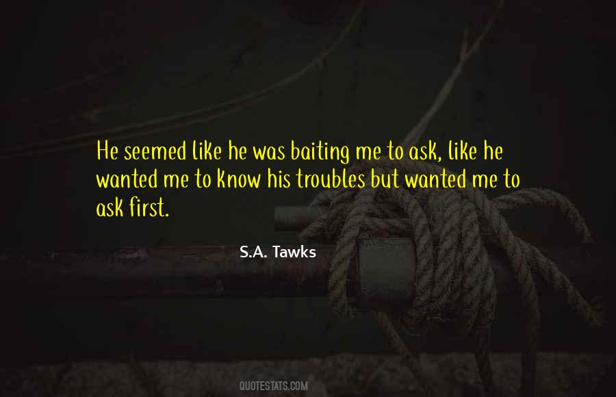 S.A. Tawks Quotes #1462642