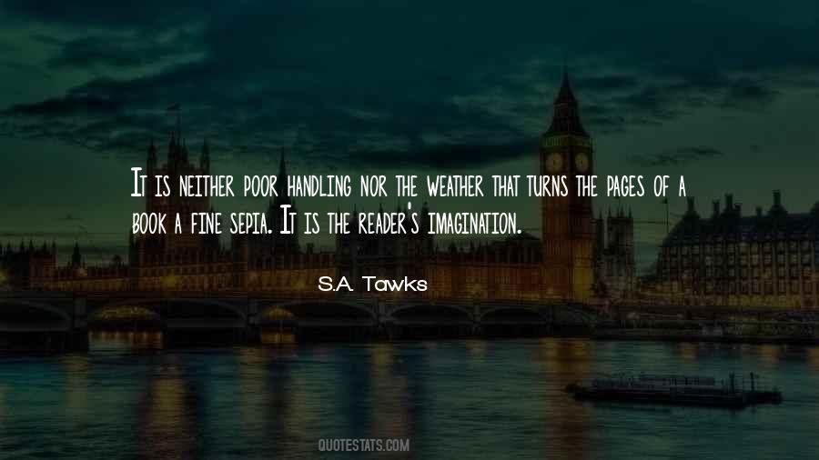 S.A. Tawks Quotes #1550097